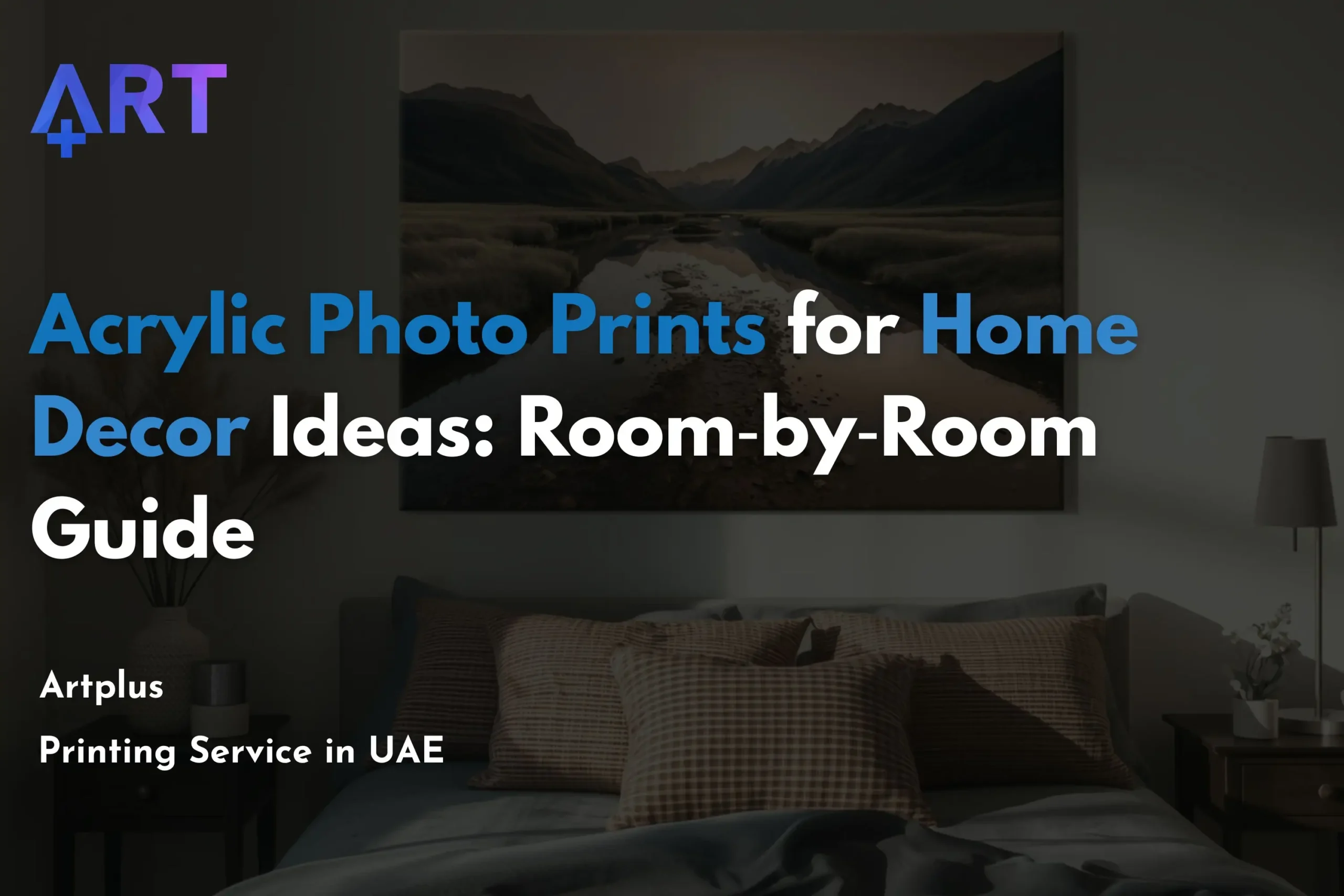 You are currently viewing Acrylic Photo Prints for Home Decor Ideas (Room‑by‑Room Guide)