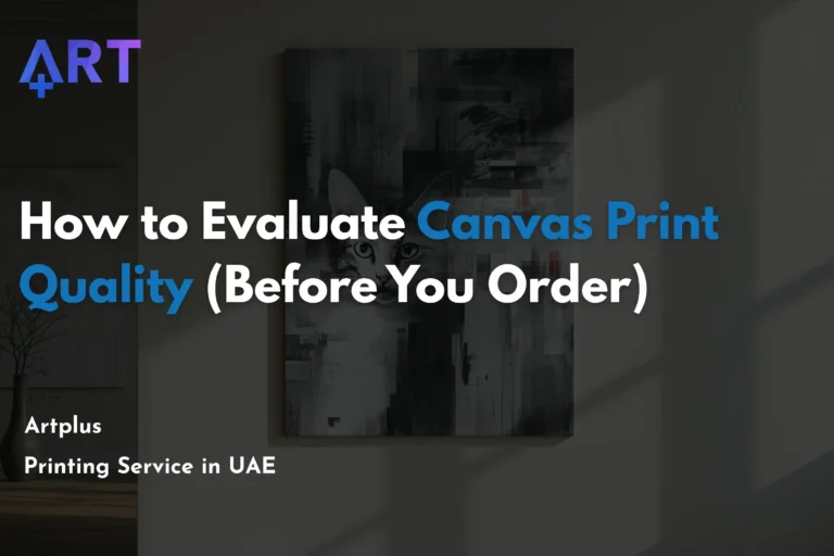 Read more about the article How to Evaluate Canvas Print Quality (Before You Order)